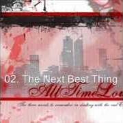 El texto musical THE NEXT BEST THING de ALL TIME LOW también está presente en el álbum The three words to remember in dealing with the end (2004)