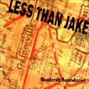 El texto musical MAGNETIC NORTH de LESS THAN JAKE también está presente en el álbum Borders & boundaries (2000)