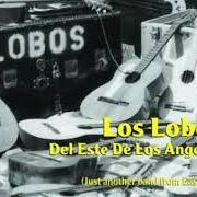 El texto musical LA IGUANA de LOS LOBOS también está presente en el álbum Del este de los angeles (just another band from east l.A.) (1978)
