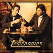 El texto musical SOMBRAS de LOS TEMERARIOS también está presente en el álbum Veintisiete (2004)