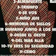 El texto musical DESDE EL OESTE de ALMAFUERTE también está presente en el álbum Almafuerte (1998)
