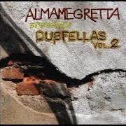 El texto musical GOIN' HOME de ALMAMEGRETTA también está presente en el álbum Dubfellas (2006)
