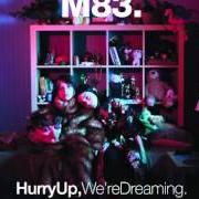 El texto musical WAIT de M83 también está presente en el álbum Hurry up, we're dreaming (2011)