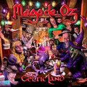El texto musical PAGAN PARTY 2 .0 de MAGO DE OZ también está presente en el álbum Celtic land (2013)