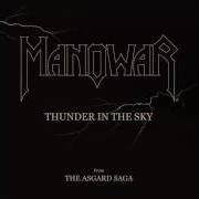 El texto musical DIE WITH HONOR de MANOWAR también está presente en el álbum Thunder in the sky (2009)