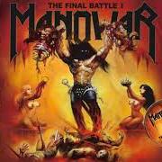El texto musical MARCH OF THE HEROES INTO VALHALLA de MANOWAR también está presente en el álbum The final battle i (2019)