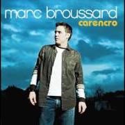 El texto musical YES MAN de MARC BROUSSARD también está presente en el álbum Marc broussard (2011)