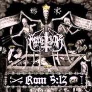 El texto musical LIMBS OF WORSHIP de MARDUK también está presente en el álbum Rom 5:12 (2007)