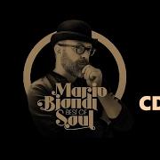 El texto musical WHAT HAVE YOU DONE TO ME de MARIO BIONDI también está presente en el álbum Best of soul (2016)