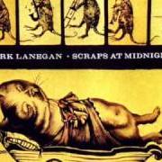 El texto musical STAY de MARK LANEGAN también está presente en el álbum Scraps at midnight (1998)