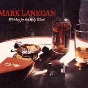 El texto musical CARNIVAL de MARK LANEGAN también está presente en el álbum Whiskey for the holy ghost (1994)