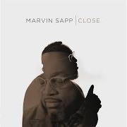 El texto musical YOU AND ME TOGETHER de MARVIN SAPP también está presente en el álbum Close (2017)