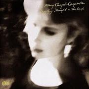 El texto musical CAN'T TAKE LOVE FOR GRANTED de MARY CHAPIN CARPENTER también está presente en el álbum Shooting straight in the dark (1990)