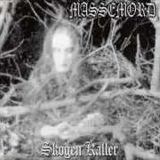 El texto musical NAAR SOLEN DOER BAK FJELLET de MASSEMORD también está presente en el álbum Skogen kaller (2003)