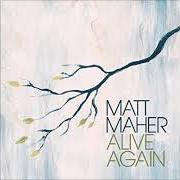 El texto musical REMEMBRANCE (COMMUNION SONG) de MATT MAHER también está presente en el álbum Alive again (2011)