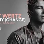 El texto musical GUN SHY (CHANGE) de MATT WERTZ también está presente en el álbum Gun shy (2016)