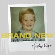 El texto musical NOT TODAY de MATTHEW WEST también está presente en el álbum Brand new (2020)