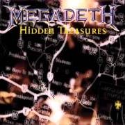 El texto musical PROBLEMS de MEGADETH también está presente en el álbum Hidden treasures (1995)