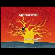 El texto musical LUCI DAL PORTO de MEGANOIDI también está presente en el álbum Welcome in disagio (2012)