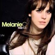 El texto musical FOREVER AGAIN de MELANIE C también está presente en el álbum This time (2007)