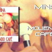 El texto musical SCIUMMO de MINA también está presente en el álbum Moliendo café (1962)