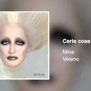 El texto musical ECCO IL DOMANI de MINA también está presente en el álbum Veleno (2002)
