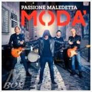 El texto musical FRANCESCO de MODÀ también está presente en el álbum Passione maledetta (2015)