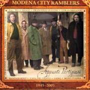 El texto musical IL SENTIERO de MODENA CITY RAMBLERS también está presente en el álbum Appunti partigiani (2005)