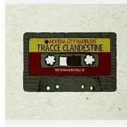 El texto musical ROCK THE CASBAH de MODENA CITY RAMBLERS también está presente en el álbum Tracce clandestine (2015)