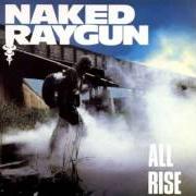 El texto musical DOG AT LARGE de NAKED RAYGUN también está presente en el álbum All rise (1986)