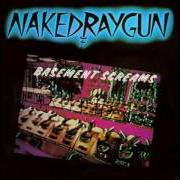El texto musical I LIE de NAKED RAYGUN también está presente en el álbum Basement screams - ep (1983)