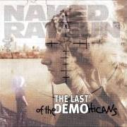 El texto musical BANANACUDA de NAKED RAYGUN también está presente en el álbum Last of the demohicans (1997)