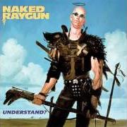 El texto musical UNDERSTAND? de NAKED RAYGUN también está presente en el álbum Understand? (1989)