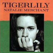 El texto musical CARNIVAL de NATALIE MERCHANT también está presente en el álbum Tigerlily (1995)