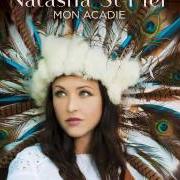 El texto musical RÉVEILLE de NATASHA ST-PIER también está presente en el álbum Mon acadie (2015)