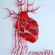 El texto musical IO NON LASCIO TRACCIA de NEGRAMARO también está presente en el álbum Casa 69 (2010)