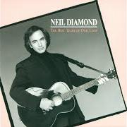 El texto musical LONG HARD CLIMB de NEIL DIAMOND también está presente en el álbum The best years of our lives (1988)