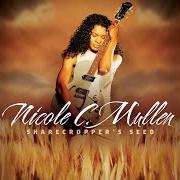 El texto musical FALL de NICOLE C. MULLEN también está presente en el álbum Sharecropper's seed: volume 1 (2007)