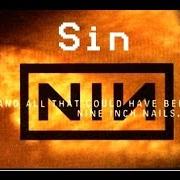 El texto musical SIN (LONG) de NINE INCH NAILS también está presente en el álbum Sin (1990)