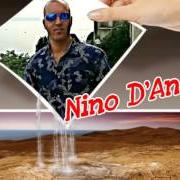 El texto musical DOJE VITE de NINO D'ANGELO también está presente en el álbum Tra terra e stelle (2012)