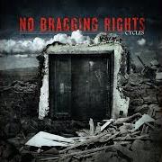 El texto musical THE PREQUEL de NO BRAGGING RIGHTS también está presente en el álbum Cycles (2012)