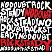 El texto musical PLATINUM BLONDE LIFE de NO DOUBT también está presente en el álbum Rock steady (2001)