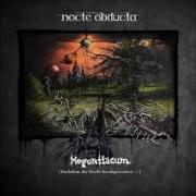 El texto musical AM ENDE DES SOMMERS de NOCTE OBDUCTA también está presente en el álbum Mogontiacum (nachdem die nacht herabgesunken) (2016)