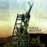 El texto musical SECOND HAND SYNDROME de NODES OF RANVIER también está presente en el álbum The years to come (2005)