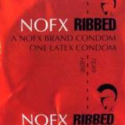 El texto musical NEW BOOBS de NOFX también está presente en el álbum Ribbed (1991)