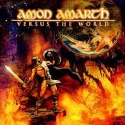 El texto musical FOR THE STABWOUNDS IN OUR BACKS de AMON AMARTH también está presente en el álbum Versus the world (2002)