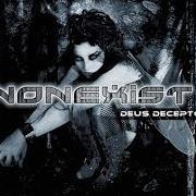 El texto musical A HALO ASKEW de NONEXIST también está presente en el álbum Deus deceptor (2002)