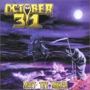 El texto musical FOR THERE IS WAR! de OCTOBER 31 también está presente en el álbum Meet thy maker (2000)