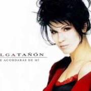 El texto musical ESCONDIDOS de OLGA TAÑÓN también está presente en el álbum Te acordaras de mi (1998)