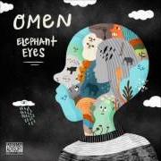 El texto musical SAME JEZEBEL de OMEN también está presente en el álbum Elephant eyes (2015)